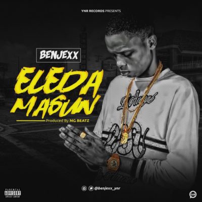 Benjexx-Eleda-Masun-prod-by-M.G-BEATZ-1.mp3